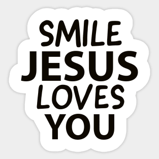 Smile Jesus Loves You Motivational Christians Quote Sticker